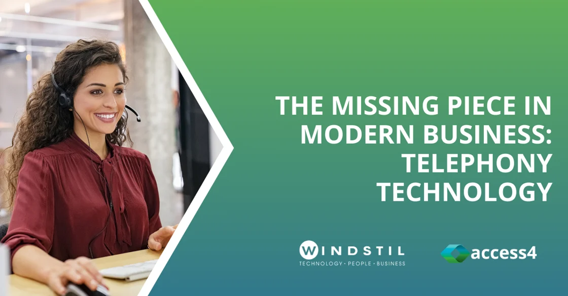 The Missing Piece in your Modern Business Telephony Technology