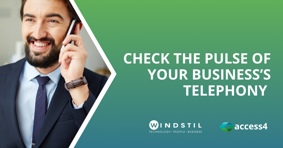 Check the pulse of your business’s telephony